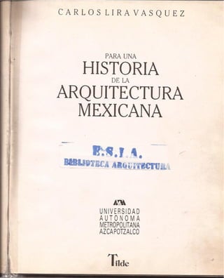 Historia de la Arquitectura Mexicana