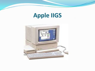 Apple IIGS
 