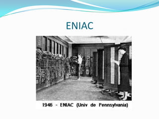 ENIAC
 