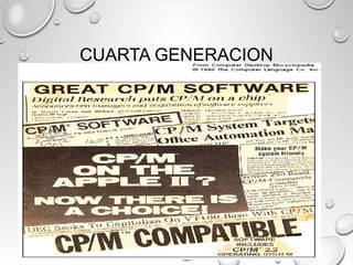 CUARTA GENERACION
 