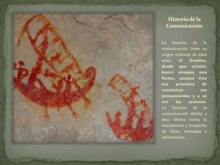 Historia De La Comunicacion