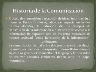 Historia De La Comunicacion