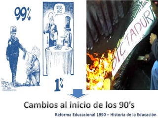 Historia de la educacion   Reforma 1990 Chile