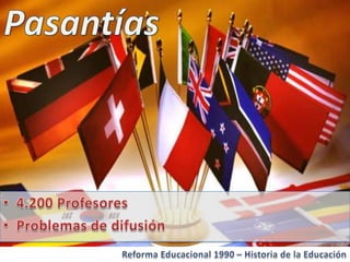 Historia de la educacion   Reforma 1990 Chile