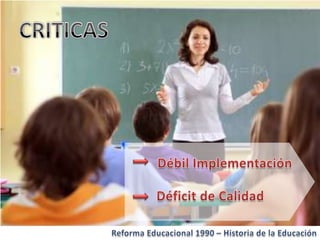 Historia de la educacion   Reforma 1990 Chile