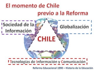 Historia de la educacion   Reforma 1990 Chile