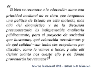 Historia de la educacion   Reforma 1990 Chile
