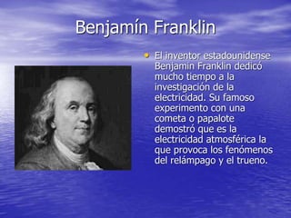 Historia de la Electicidad - Electrotecnia I.ppt