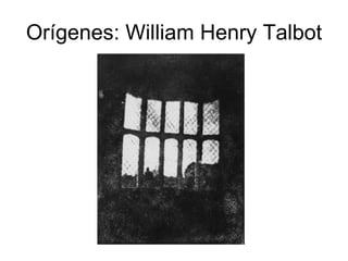 Orígenes: William Henry Talbot 