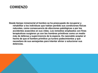 HISTORIA
También se han encontrado malformaciones esqueléticas en fósiles
(asimetrías de pelvis, pes varus, sindactilias ....