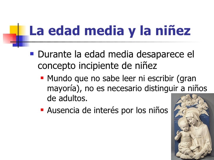 Historia de la infancia Historia de la infancia