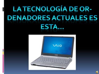 Historia de la informatica powerpoint