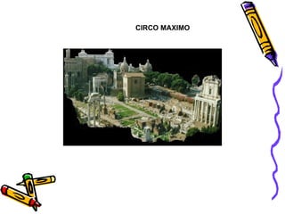 CIRCO MAXIMO 