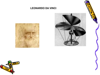 LEONARDO DA VINCI 
