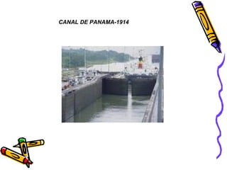 CANAL DE PANAMA-1914 