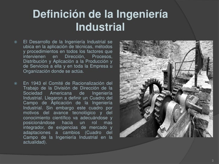 Historia de la ingenieria industrial