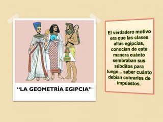 “LA GEOMETRÍA EGIPCIA”

 