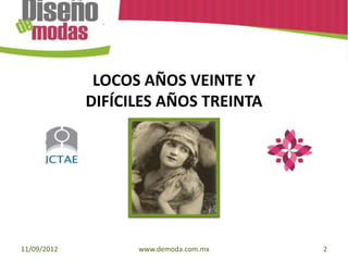 Historia de la moda decada 20 o y 30 copia | PPT
