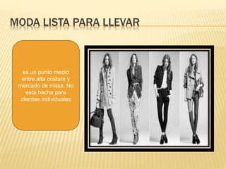 Historia de lamoda femenina brenda