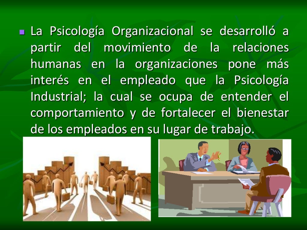 Historia de la psicología industrial Historia de la psicología industrial
