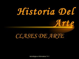 Historia Del Arte CLASES DE ARTE 