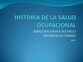 SEBASTIAN ZAPATA AGUDELO
      DAVINSON GUTIERREZ
                      10-1
 
