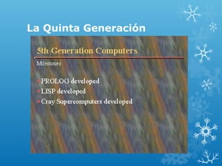 La Quinta Generación
 