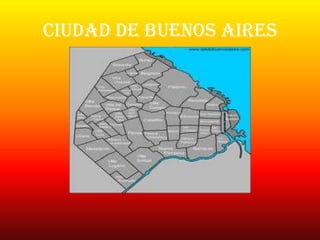 Ciudad de Buenos Aires
 