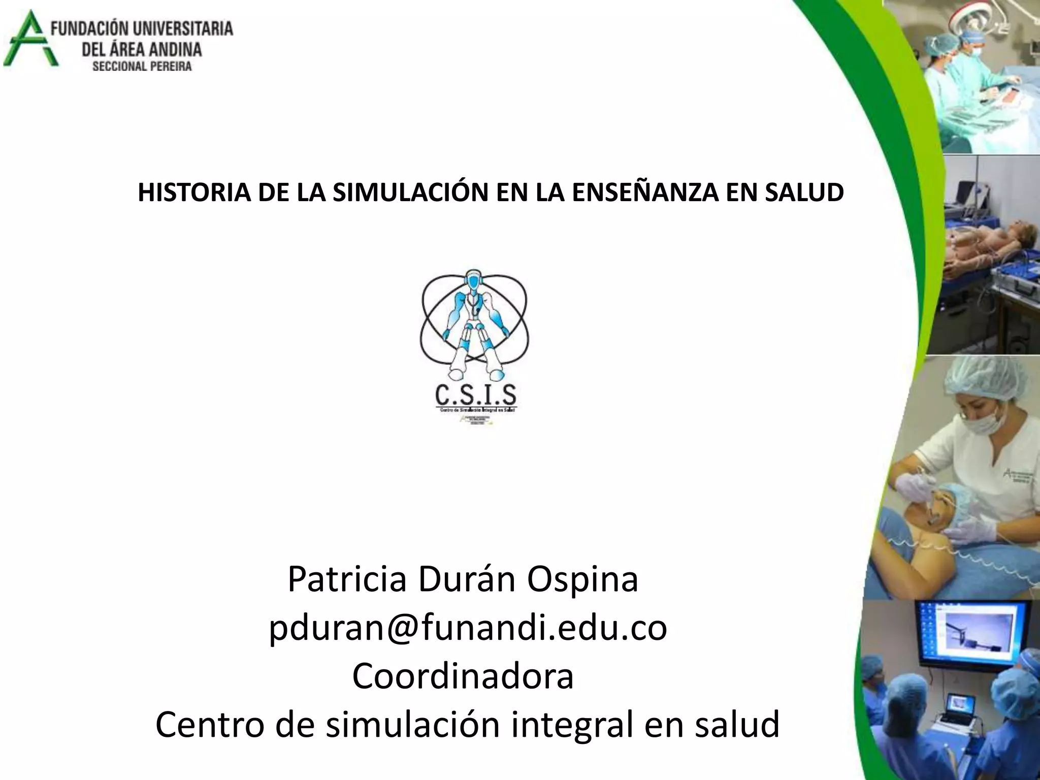 Historia de la simulación clinica | PPTX