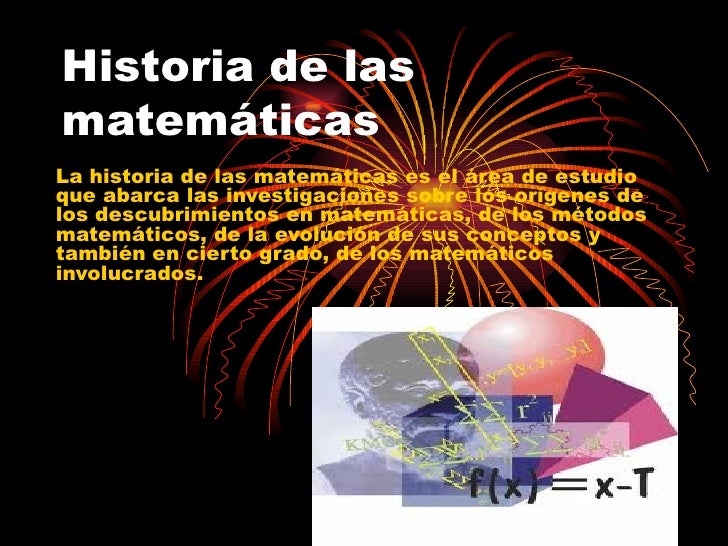 La historia de las matematicas
