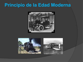 Principio de la Edad Moderna