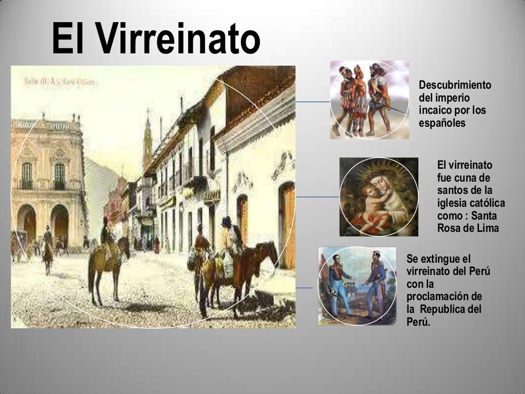 Acontecimientos Importantes Del Virreinato Acontecimientos Importantes Del Virreinato