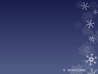  BENDICIONES
 