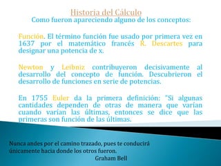 Historia del CálculoDespués Fatio de Duillier, amigo de Newton, acusa a Leibniz de haber plagiado a Newton, en su ya mencionada De quadratura curvarum.Newton alega: «En una carta escrita a Sr. Leibniz en 1676 y publicada por Wallis, menciono un método por el cual había encontrado algunos teoremas generales acerca de la cuadratura de figuras curvilíneas [...] Hace años yo presté un manuscrito conteniendo tales teoremas; y habiéndome encontrado desde entonces con varias cosas copiadas de él,  lo hago público en esta ocasión ».La grandeza del hombre está en el pensamiento.                                                                    Blaise Pascal