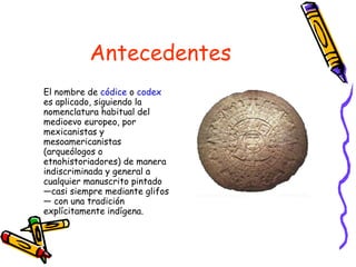 Antecedentes ,[object Object]