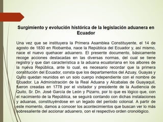 Historia del derecho aduanero en Ecuador