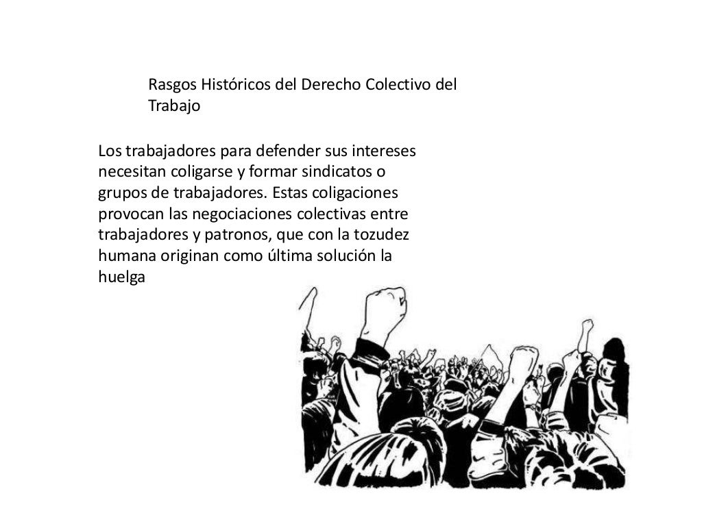 Historia del derecho laboral colectivo