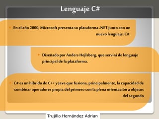 Historia del desarrollo del lenguaje C, C++, C# | PPTX