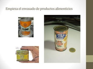 Empiezaelenvasadodeproductosalimenticios
 