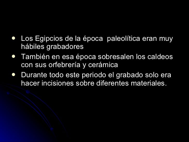 Historia del grabado Slide 4