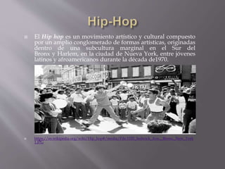 Historia del hip hop | PPTX