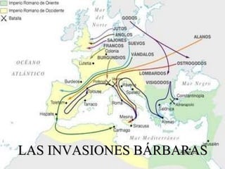 LAS INVASIONES BÁRBARAS 