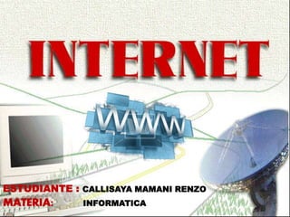 CALLISAYA MAMANI RENZO
INFORMATICA
 