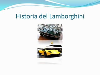 Historia del Lamborghini 