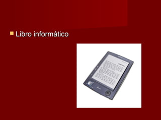  Libro informático
 