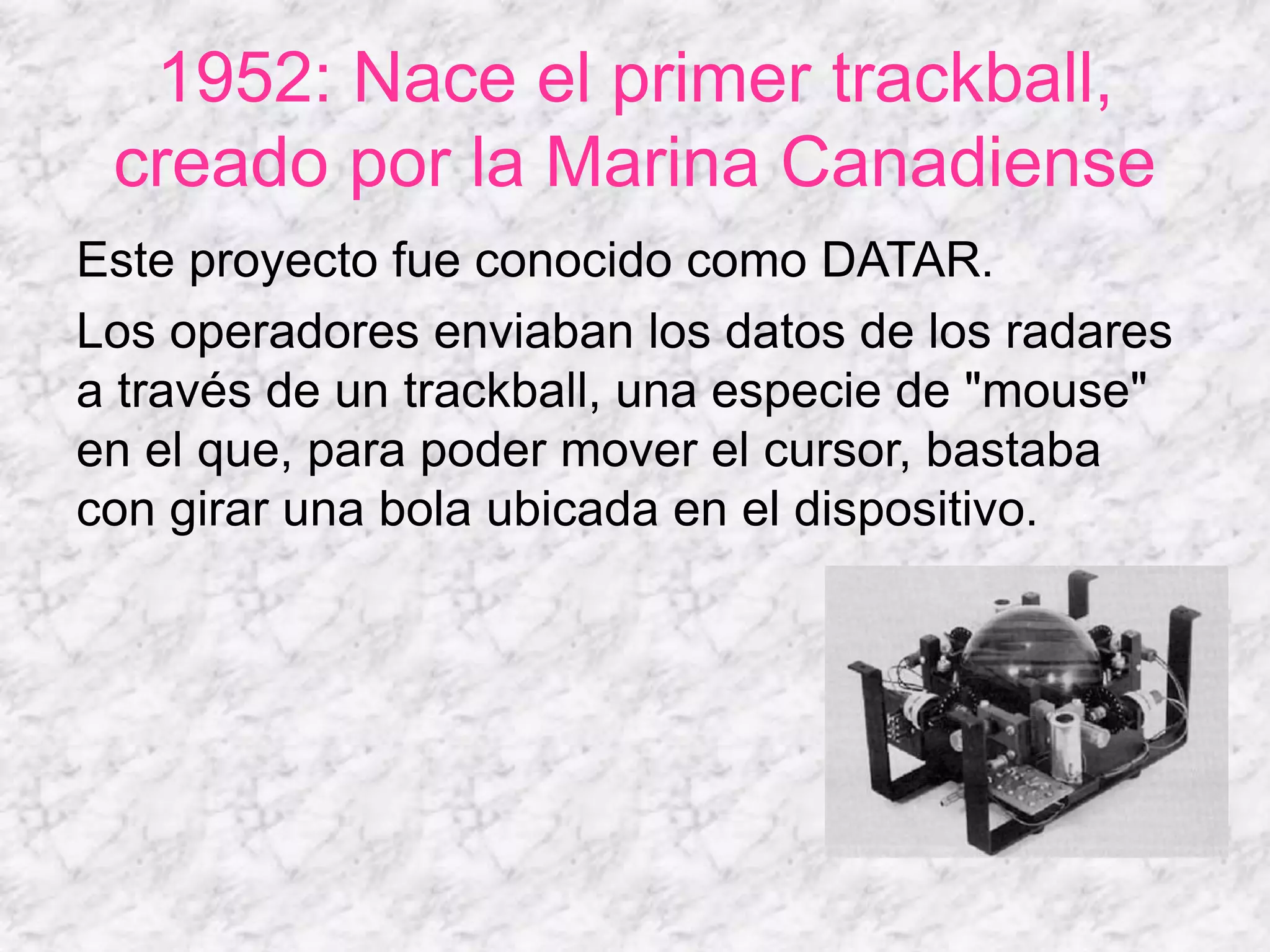 Historia del mouse | PPTX | Computing | Technology & Computing