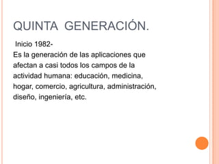 La programación era a la medida de cada computador.SEGUNDA GENERACIÓN.
