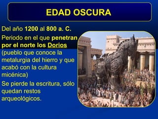 Conocen la escritura , pero aún no se han descifrado. CULTURA MICÉNICA, surgió a mediados del II milenio a. C. CULTURA CRETENSE, aparece hacia el tercer milenio a. C. 