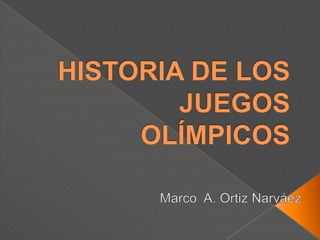 Historia de los juegos olímpicos maon
