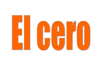 El cero 